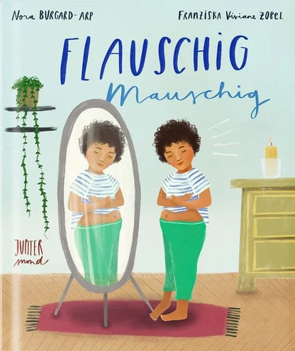 JUPITERmond "Flauschig Mauschig" Kinderbuch